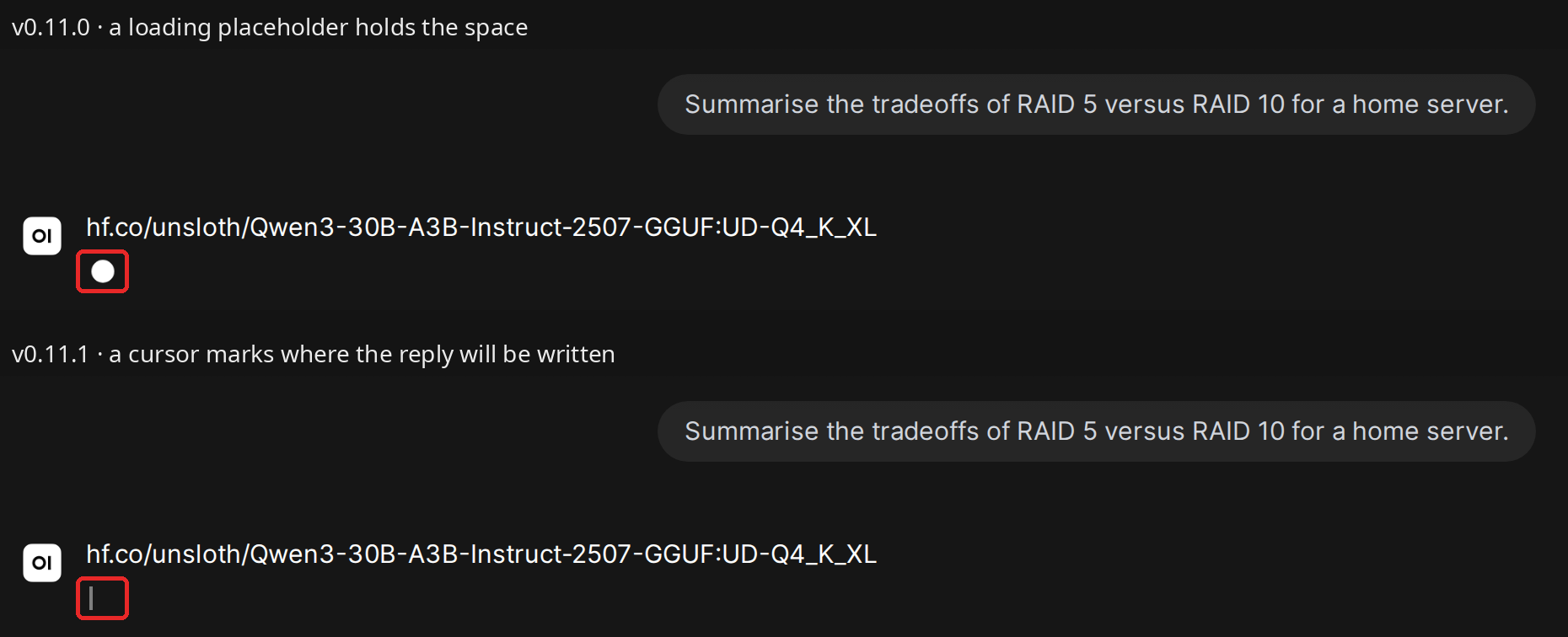 The same prompt awaiting a reply in v0.11.0 (top), showing a round loading dot, and v0.11.1 (bottom), showing a thin blinking cursor, each outlined in red